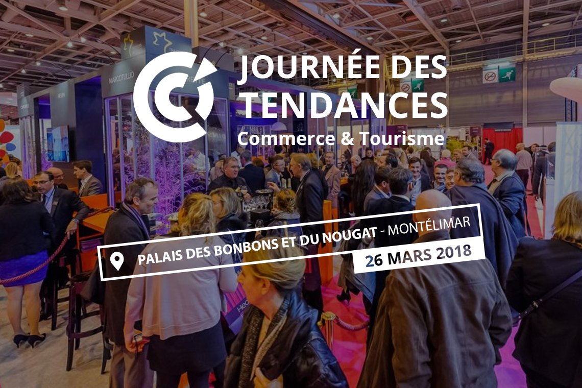 Salon LUNDI MATIN - Journée des Tendances Commerce & Tourisme 2018