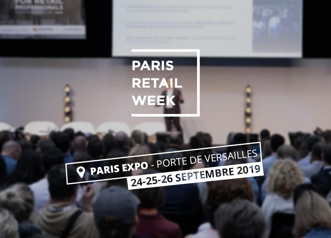 Salon LUNDI MATIN - Paris Retail Week 2019