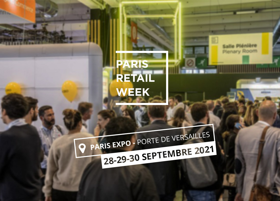 Salon LUNDI MATIN - Paris Retail Week 2021