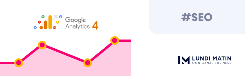 Google Analytics 4 (GA4) : Un outil essentiel pour les données des e-commerçants