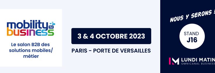 LUNDI MATIN sera présent à l’édition 2023 du salon Mobility for Business